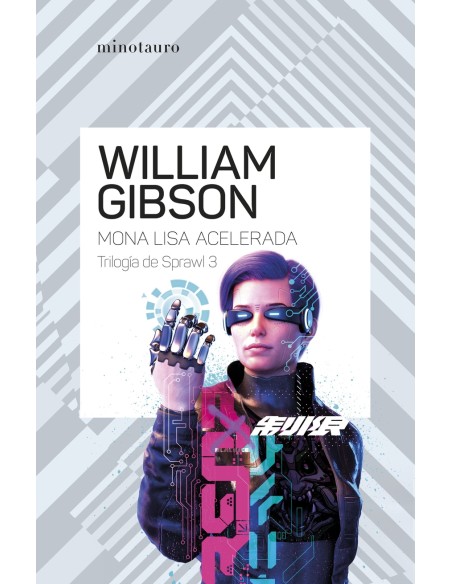 Trilogia de Sprawl nº 03 03 Mona Lisa acelerada